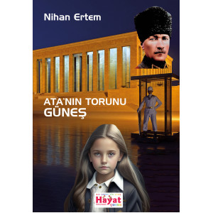 Ata'nın Torunu Güneş - Nihan ertem