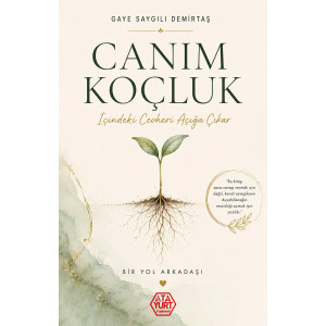 Canım Koçluk - Gaye Saygılı Demirtaş