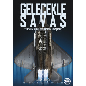 Gelecekle Savaş - Hakan Hançer