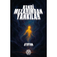 Kendi Mezarımdan Yankılar - Stoyan