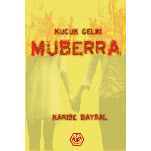 Küçük Gelin Müberra - Karibe Baysal Küçük Gelin Müberra - Karibe Baysal