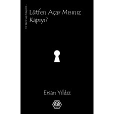 Lütfen Açar mısınız Kapıyı? - Ersan Yıldız