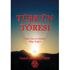 Türk'ün Töresi - Namık Kemal Zeybek