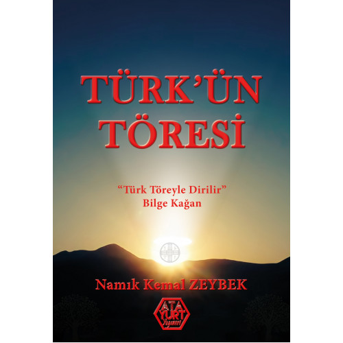 Türk'ün Töresi - Namık Kemal Zeybek