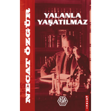 Yalanla Yaşatılmaz - Necat Özgür