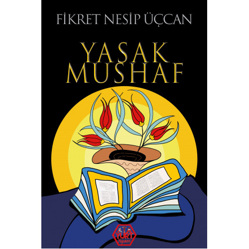 Yasak Mushaf - Fikret Nesip Üçcan