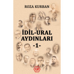 İdil-Ural Aydınları-1 - Roza Kurban