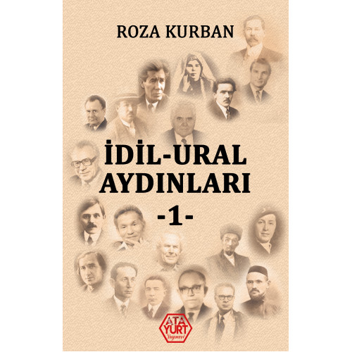 İdil-Ural Aydınları-1 - Roza Kurban